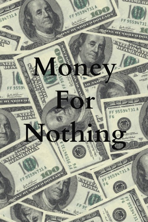 Money for Nothing poster