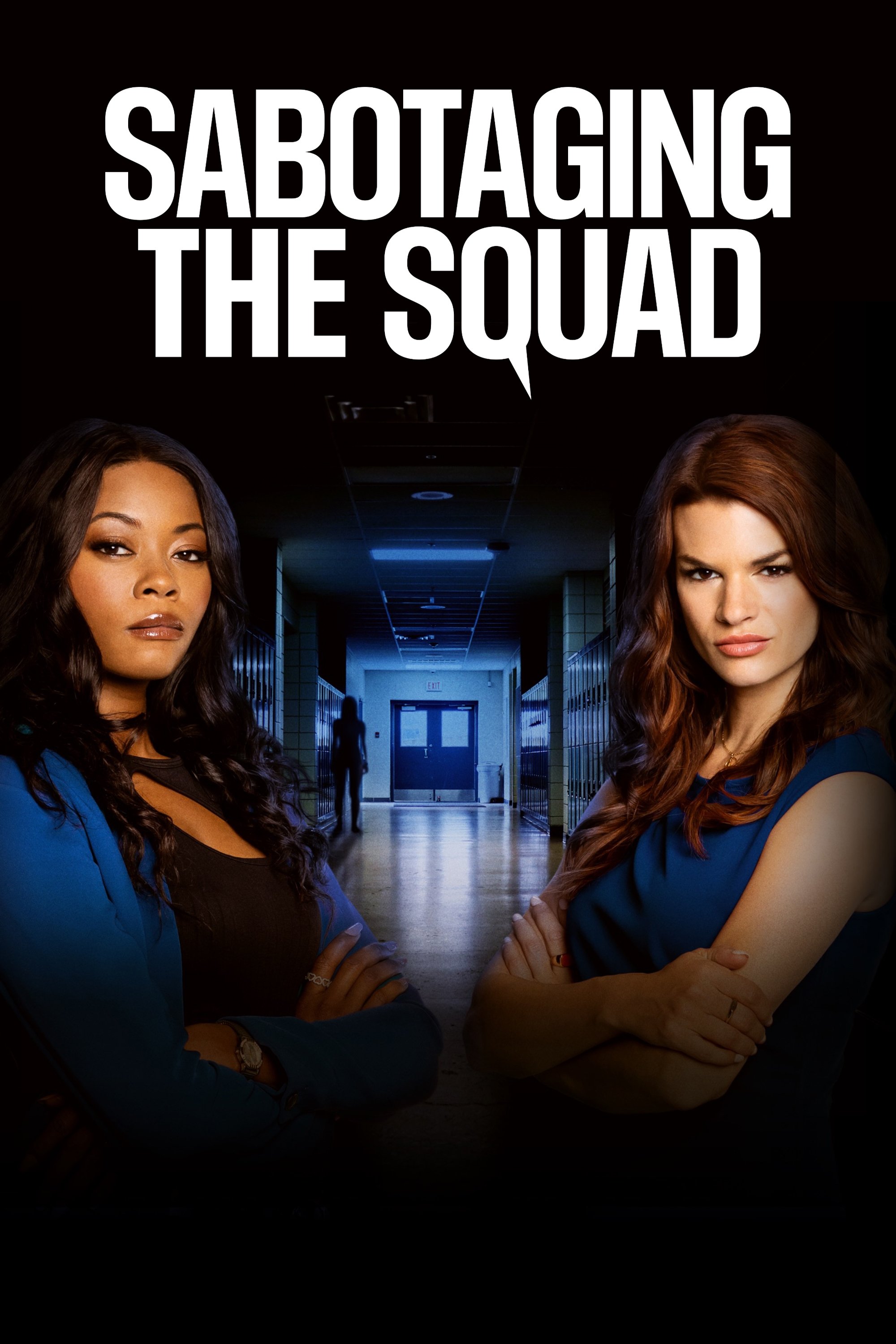 Sabotaging the Squad poster