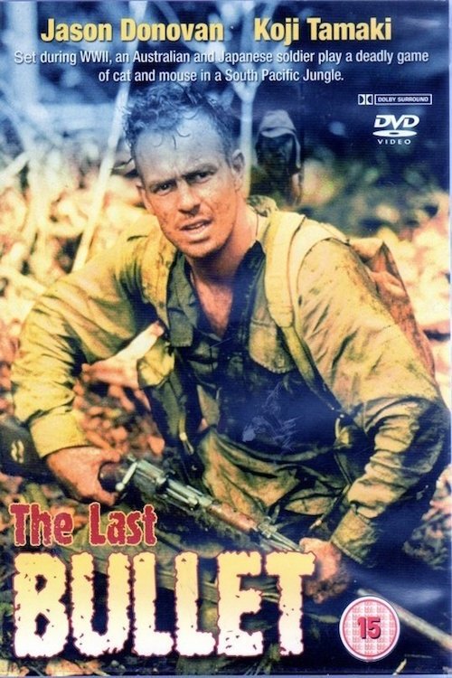 The Last Bullet poster