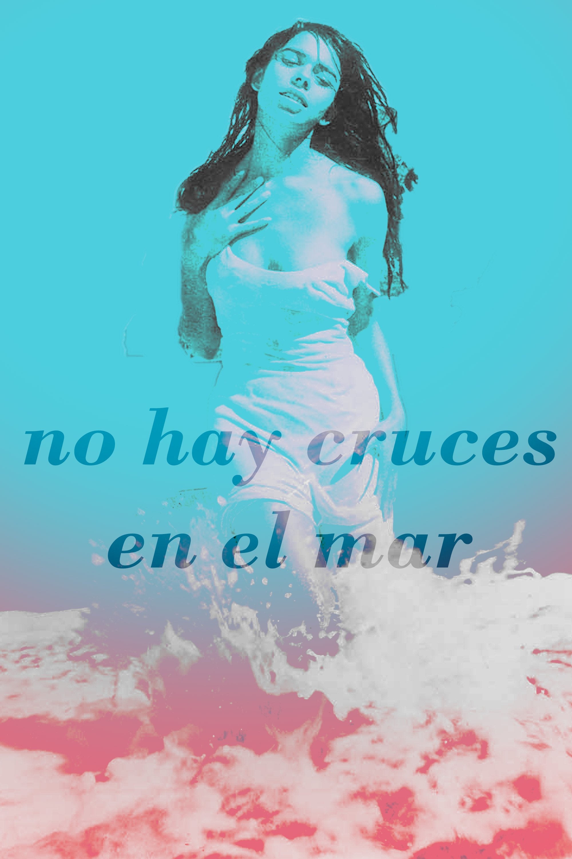 There are not Crosses in the Sea poster